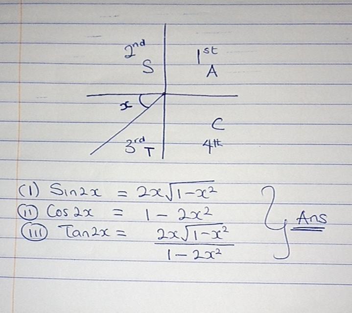 Find Sin 2x Cos 2x And Tan 2x From The Given Information Br Sin X X In Quadrant Iii